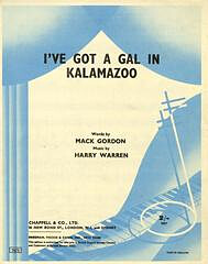 Harry Warren et al. - I've Got A Gal In Kalamazoo