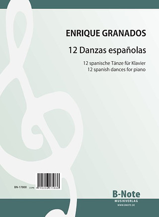 Enrique Granados - 12 spanische Tänze für Klavier