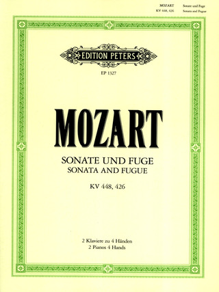 Wolfgang Amadeus Mozart - Sonata in D K. 448 / Fugue In C Minor K. 426