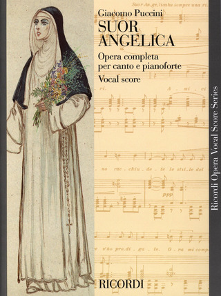 Giacomo Puccini: Suor Angelica
