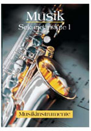Musik Sekundarstufe 1 - Musikinstrumente
