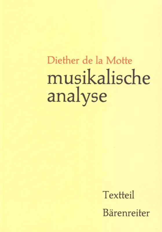 Diether de la Motte - Musikalische Analyse