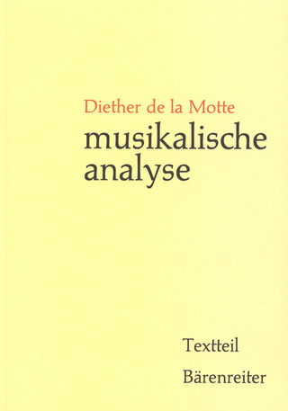 Diether de la Motte: Musikalische Analyse