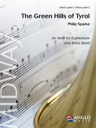 Philip Sparke - The Green Hills of Tyrol