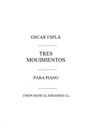 Óscar Esplá - Tres movimientos