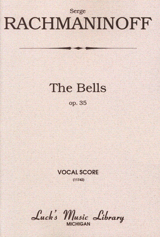 Sergei Rachmaninoff - The Bells