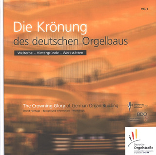 Die Krönung des deutschen Orgelbaus 1