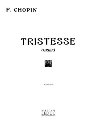 Frédéric Chopin - Tristesse Op10 N03