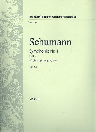 Robert Schumann: Symphony No. 1 in Bb major op. 38
