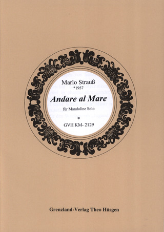 Marlo Strauss - Andare Al Mare