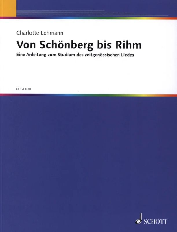 Charlotte Lehmann - Von Schönberg bis Rihm