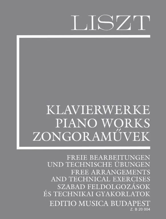 Franz Liszt - Freie Bearbeitungen und technische Übungen (Suppl.16)