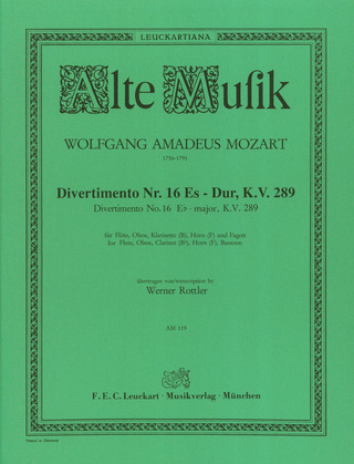 Wolfgang Amadeus Mozart: Divertimento Nr. 16 Es-Dur KV 289
