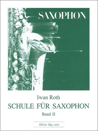 Iwan Roth: Schule für Saxophon 2