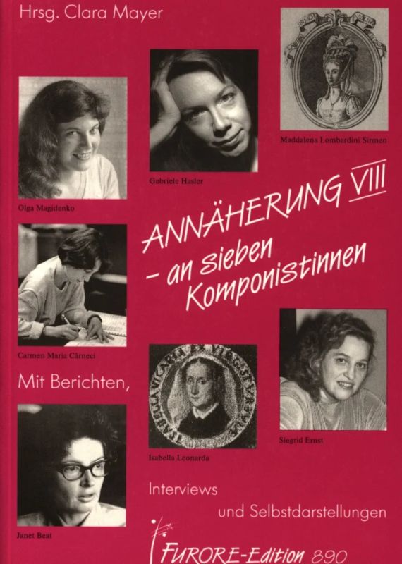 Annäherung VIII – an sieben Komponistinnen