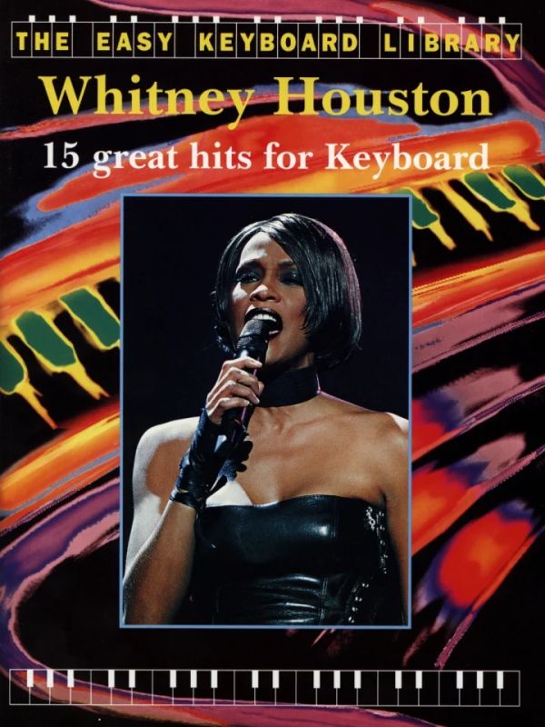 Whitney Houston - 15 Great Hits for Keyboard