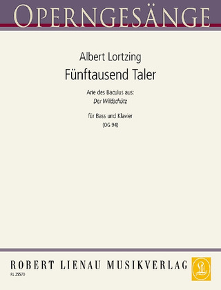Albert Lortzing - Fünftausend Taler (Wildschütz)