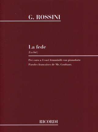 Gioachino Rossini - La Fede (La foi)