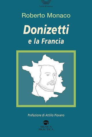 R. Monaco - Donizetti e la Francia