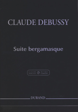 Claude Debussy: Suite Bergamasque Piano (Revision Musicologique)