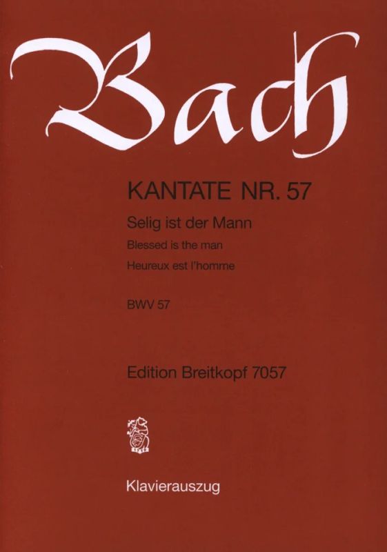 Johann Sebastian Bach - Selig ist der Mann BWV 57