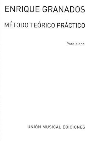 Enrique Granados - Método teórico práctico