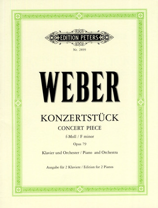 Carl Maria von Weber: Konzertstück für Klavier und Orchester f-moll op. 79