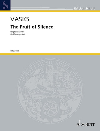 Peteris Vasks - The Fruit of Silence