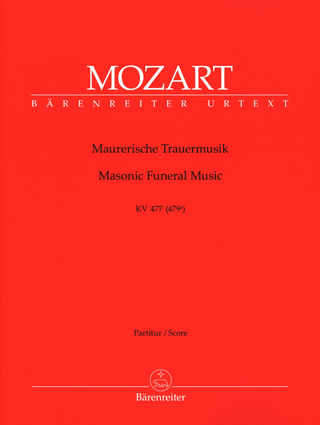 Wolfgang Amadeus Mozart - Maurerische Trauermusik KV 477 (479a)