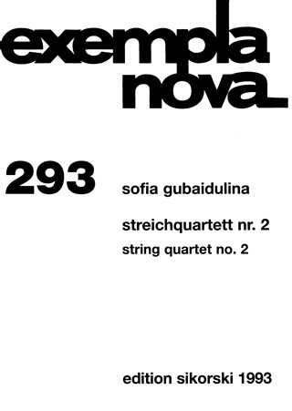 Sofia Gubaidulina: Streichquartett Nr. 2