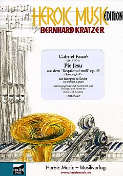 Gabriel Fauré - Pie Jesu (Requiem D-Moll Op 48) (Fassung In F)