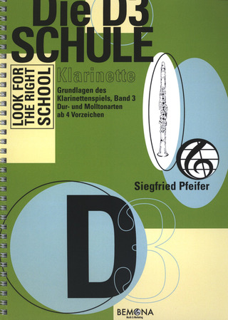 Pfeifer Siegfried: Die D3 Schule für Klarinette
