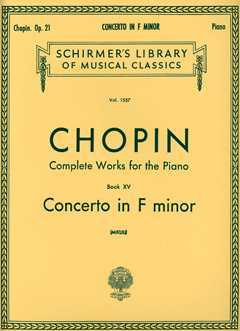Frédéric Chopin - Piano Concerto No.2 In F Minor Op.21