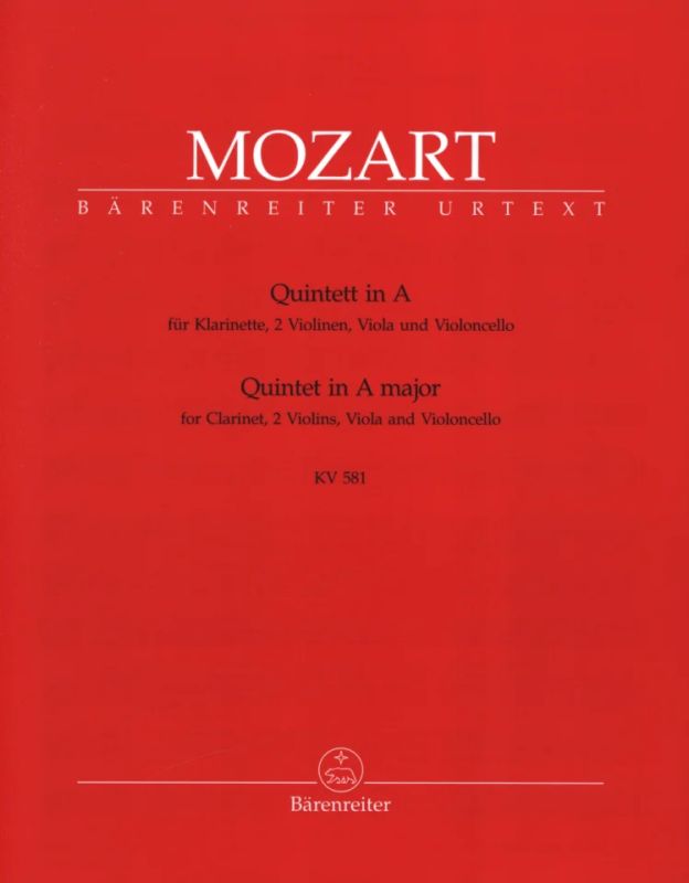 Wolfgang Amadeus Mozart - Quintet in A major K. 581