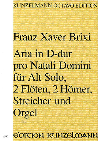František Xaver Brixi - Aria pro Natali Domini D-Dur