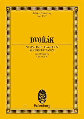 Antonín Dvořák - Slawische Tänze op. 46/5-8 B 83