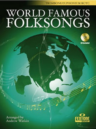 World Famous Folksongs – Posaune/Euphonium (BC/TC)