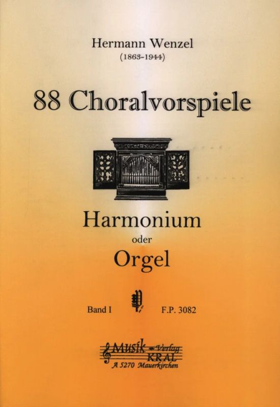 Hermann Wenzel - 88 Choralvorspiele 1