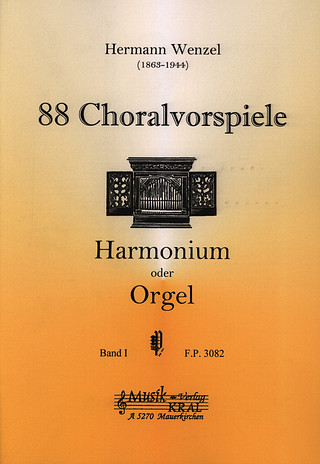 Hermann Wenzel - 88 Choralvorspiele 1