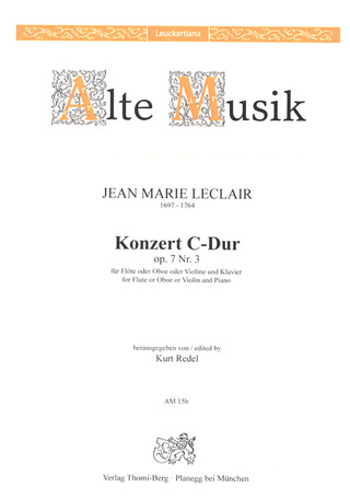 Jean-Marie Leclair - Konzert für Flöte (Oboe/Violine), Streicher und Continuo C-Dur op. 7 Nr. 3