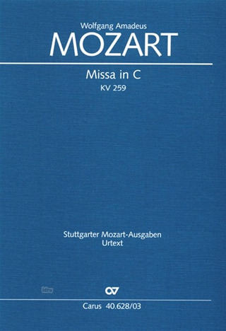 Wolfgang Amadeus Mozart - Missa in C KV 259