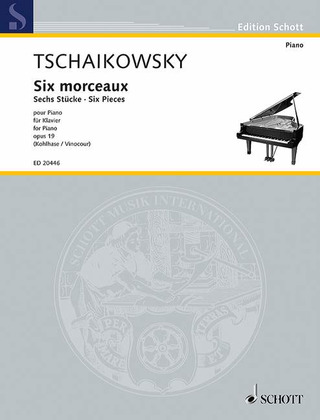 Pjotr Iljitsch Tschaikowsky - Sechs Stücke