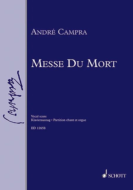 André Campra - Messe de Mort