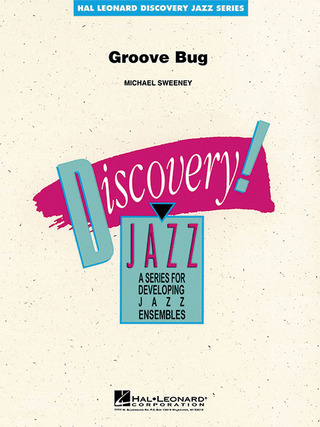 Michael Sweeney: Groove Bug