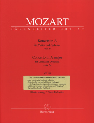 Wolfgang Amadeus Mozart: Concerto No. 5 in A major K. 219