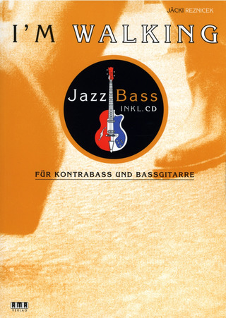 Jäcki Reznicekm fl. - I´m Walking - Jazz Bass