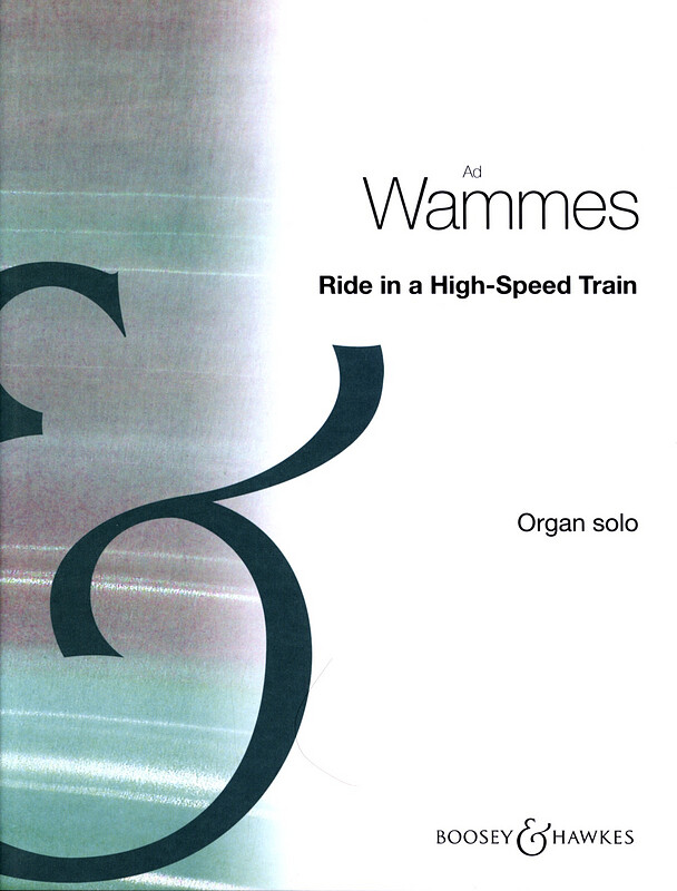 Ad Wammes - Ride in a High-Speed Train