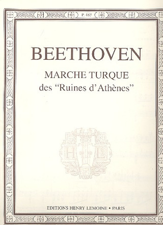 Ludwig van Beethoven - Marche turque des Ruines d'Athènes