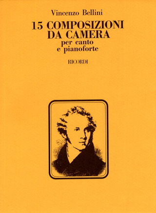 Vincenzo Bellini - 15 Composizioni Da Camera