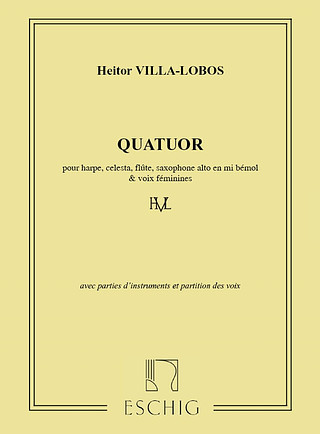 Heitor Villa-Lobos - Quatuor, Pour Harpe, Celesta, Flute Et Saxophone